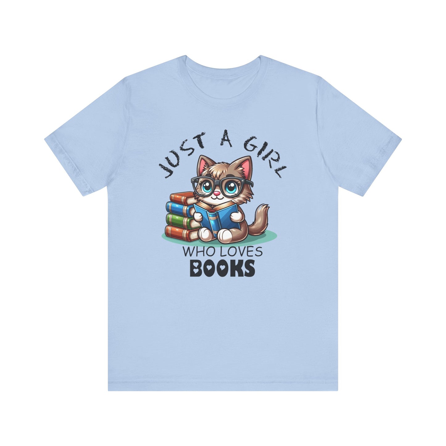 Just A Girl Who Loves Books - Cute Cat T-shirt