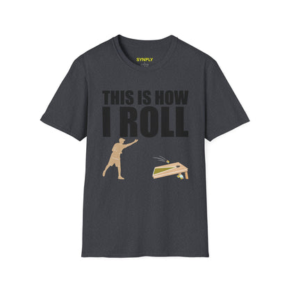 This Is How I Roll Softstyle T-Shirt