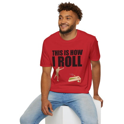 This Is How I Roll Softstyle T-Shirt